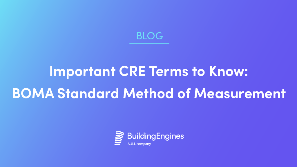 5 BOMA Definitions to Know: Understand Space Measurement Terminology