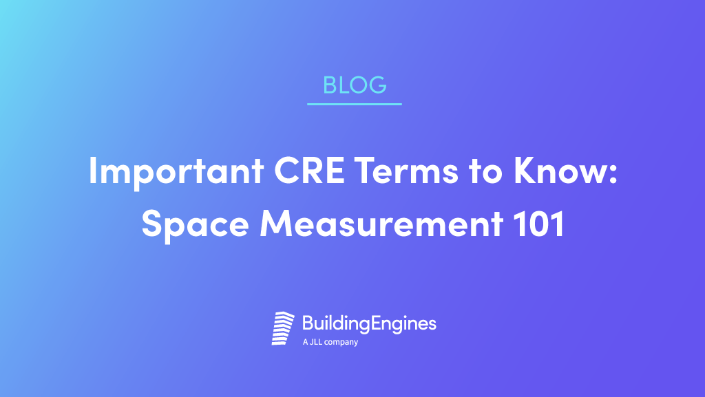 20 Commercial Real Estate Terms and Definitions for Space Measurement