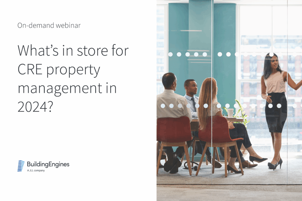 What’s in store for CRE property management in 2024? - Building Engines
